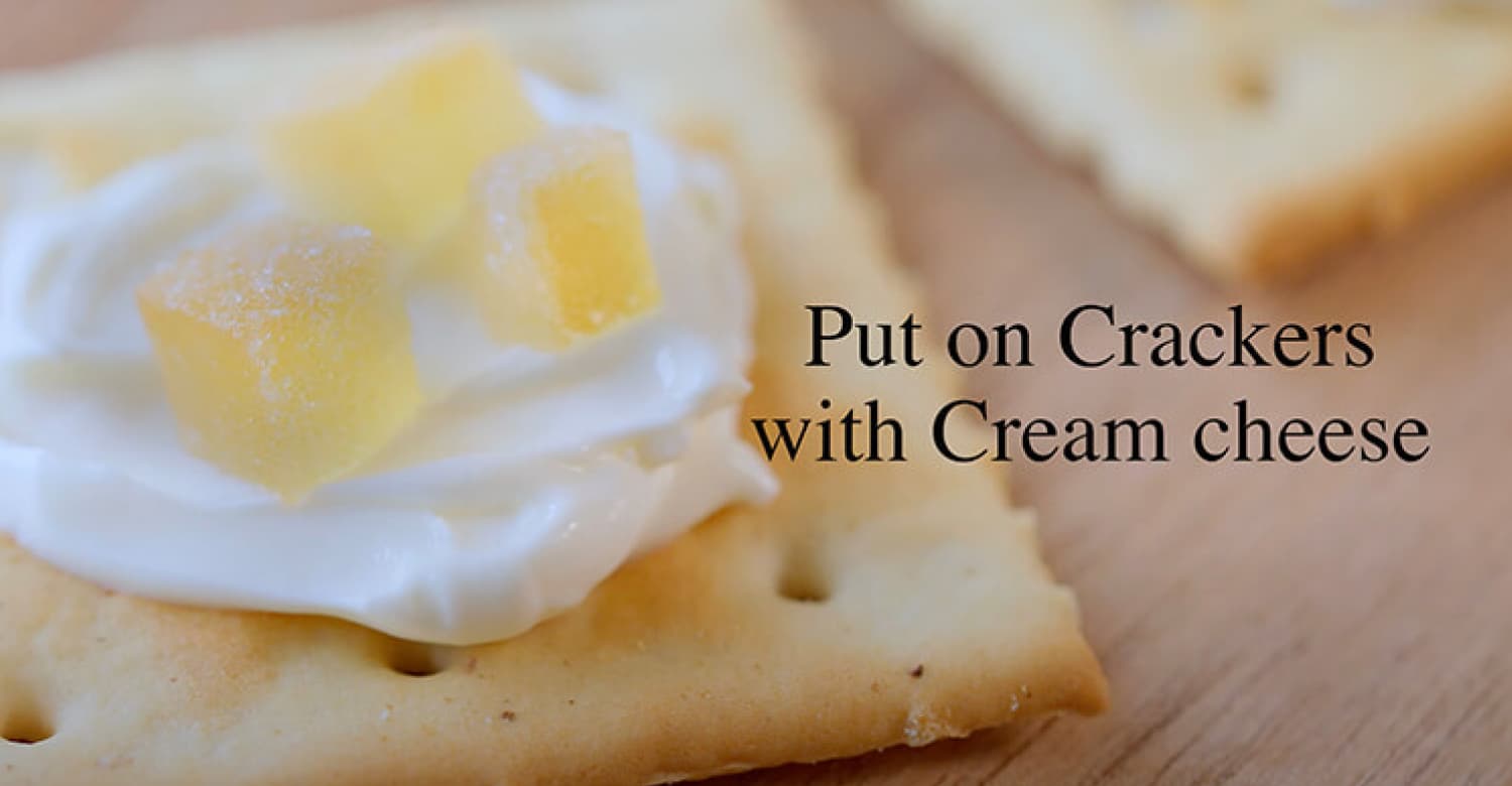 Put on Crackers with Cream chhese